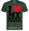 Мужская футболка I love my best friend Темно-зеленый фото