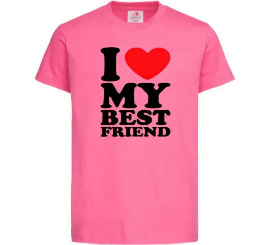 Дитяча футболка I love my best friend Яскраво-рожевий фото