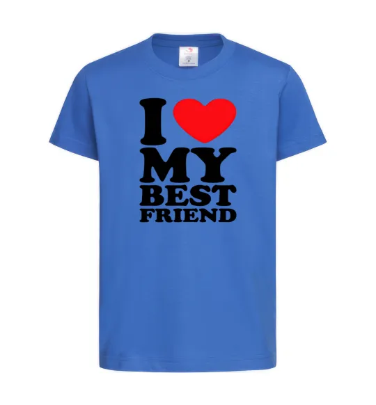 Дитяча футболка I love my best friend Яскраво-синій фото