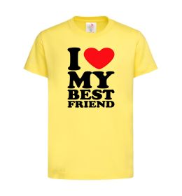 Дитяча футболка I love my best friend