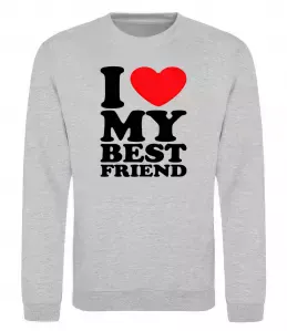 Свитшот I love my best friend Серый меланж фото