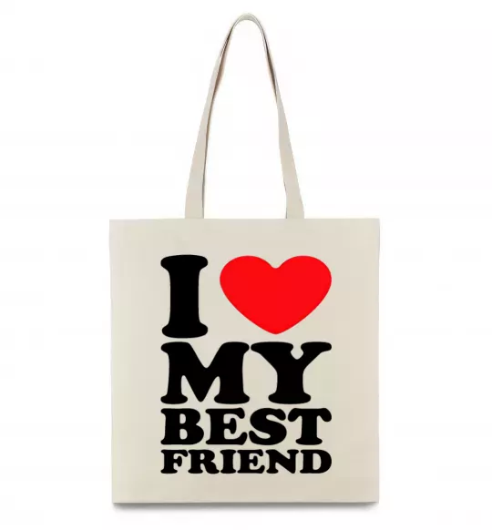 Эко-сумка I love my best friend Бежевый фото