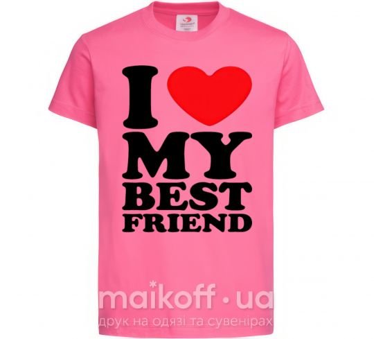 Детская футболка I love my best friend Ярко-розовый фото