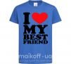 Детская футболка I love my best friend Ярко-синий фото