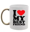Чашка с цветной ручкой I love my best friend Золото фото