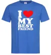 Мужская футболка I love my best friend Ярко-синий фото