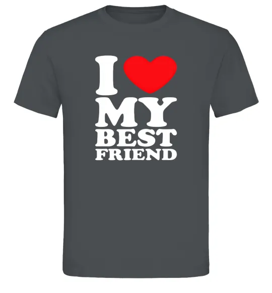 Мужская футболка I love my best friend Графит фото
