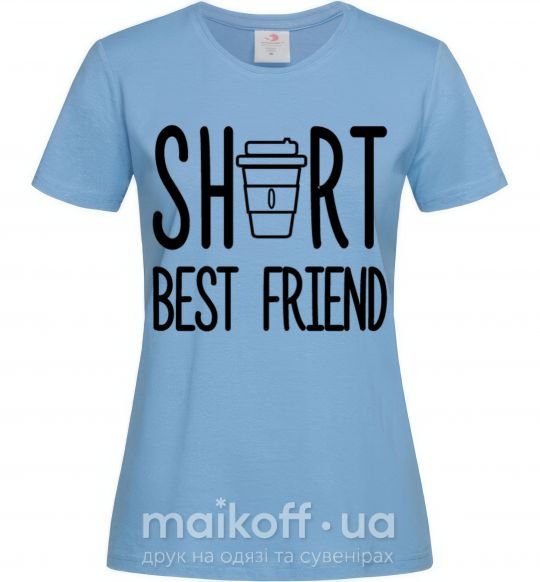 Жіноча футболка Short best friend Блакитний фото