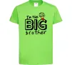 Дитяча футболка I'm the big brother Лаймовий фото