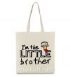 Эко-сумка I'm the little brother Бежевый фото