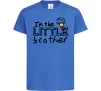 Детская футболка I'm the little brother Ярко-синий фото