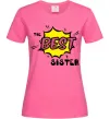 Женская футболка The best sister Ярко-розовый Женская футболка The best sister Ярко-розовый фото