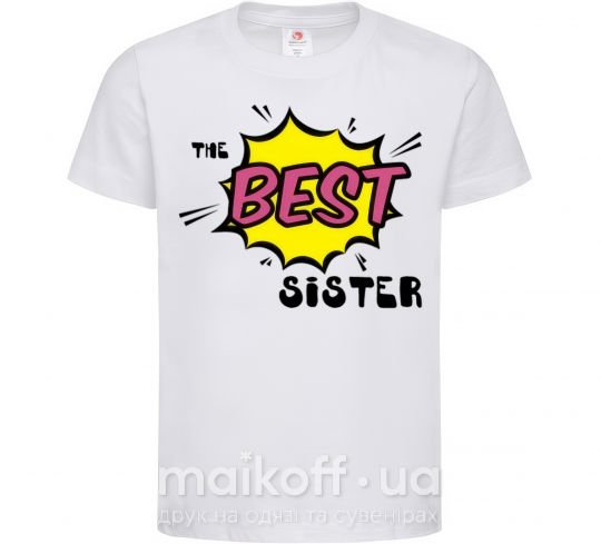 Дитяча футболка The best sister Білий фото