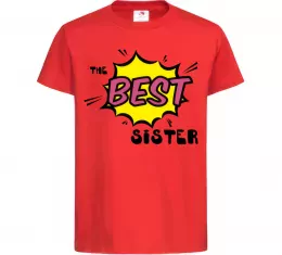Детская футболка The best sister Красный фото
