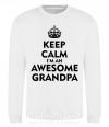 Світшот Keep calm i am an awesome grandpa Білий фото