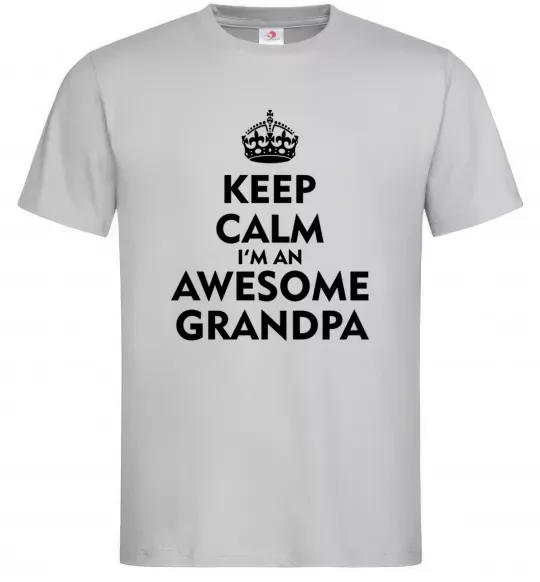 Мужская футболка Keep calm i am an awesome grandpa Серый фото