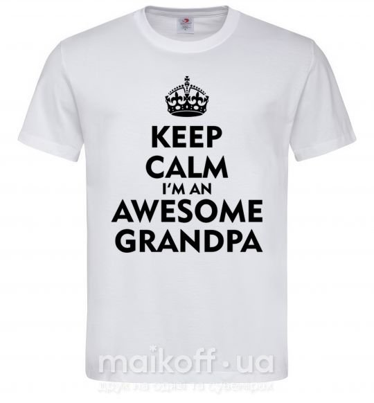 Мужская футболка Keep calm i am an awesome grandpa Белый фото