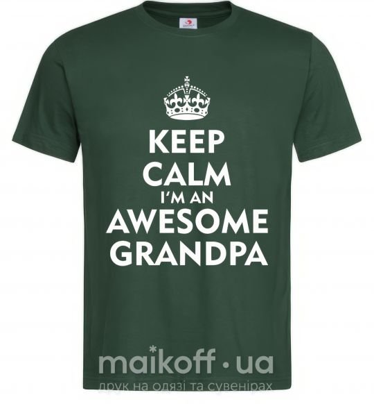 Чоловіча футболка Keep calm i am an awesome grandpa Темно-зелений фото