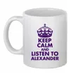 Чашка керамічна Keep calm and listen to Alexander Білий фото