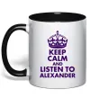 Чашка з кольоровою ручкою Keep calm and listen to Alexander Чорний фото