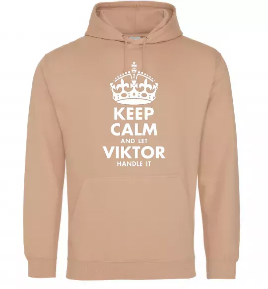 Мужская толстовка (худи) Keep calm and let Viktor handle it Песочный фото