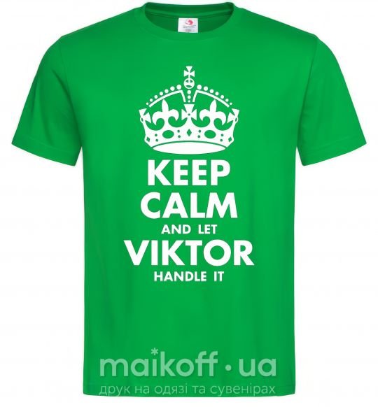 Чоловіча футболка Keep calm and let Viktor handle it Зелений фото