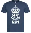 Мужская футболка Keep calm and let Den handle it Темно-синий фото