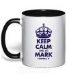 Чашка з кольоровою ручкою Keep calm and let Mark handle it Чорний фото