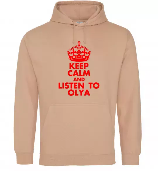 Женская толстовка (худи) Keep calm and listen to Olya Песочный фото
