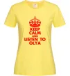 Женская футболка Keep calm and listen to Olya Лимонный фото