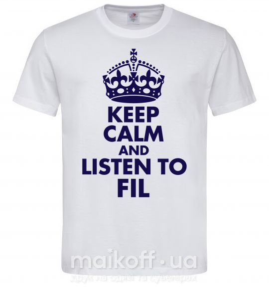 Мужская футболка Keep calm and listen to Fil Белый фото