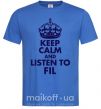 Чоловіча футболка Keep calm and listen to Fil Яскраво-синій фото