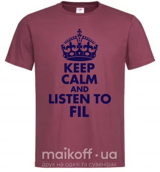 Мужская футболка Keep calm and listen to Fil Бордовый фото