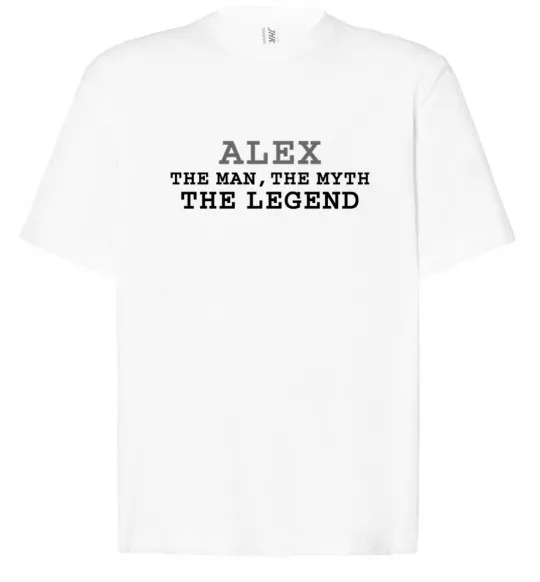 Футболка Оверсайз Alex the man the myth the legend Белый фото
