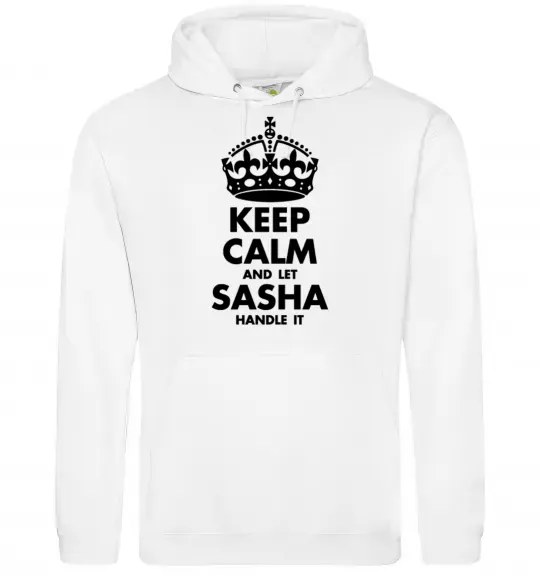 Жіноча толстовка (худі) Keep calm and let Sasha handle it Білий фото