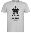 Мужская футболка Keep calm and let Sasha handle it Серый фото