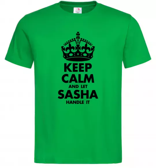 Мужская футболка Keep calm and let Sasha handle it Зеленый фото