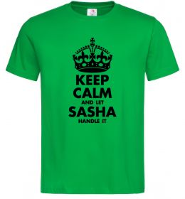 Чоловіча футболка Keep calm and let Sasha handle it