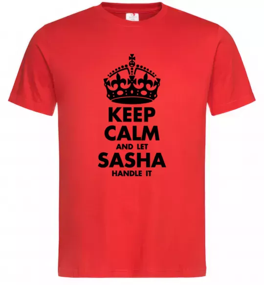 Мужская футболка Keep calm and let Sasha handle it Красный фото