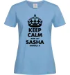 Женская футболка Keep calm and let Sasha handle it Голубой Женская футболка Keep calm and let Sasha handle it Голубой фото