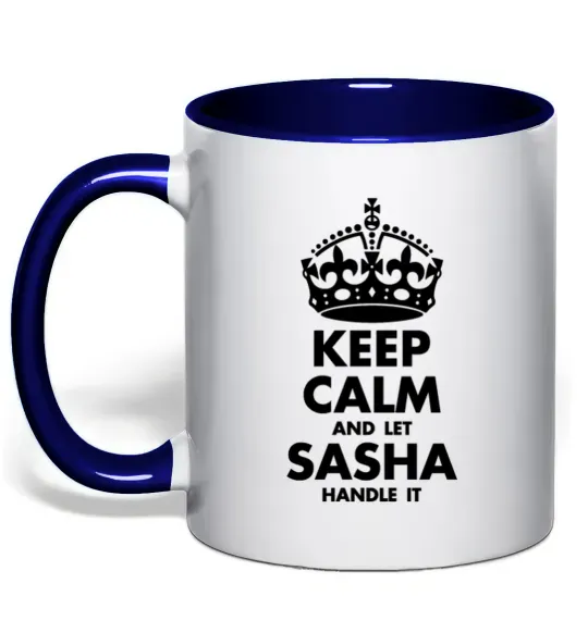 Чашка с цветной ручкой Keep calm and let Sasha handle it Глубокий темно-синий фото