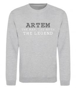 Свитшот Artem the man the myth the legend