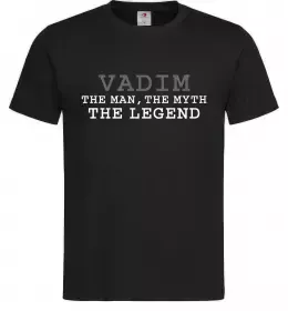 Мужская футболка Vadim the man the myth the legend Черный фото