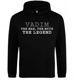 Мужская толстовка (худи) Vadim the man the myth the legend Черный фото