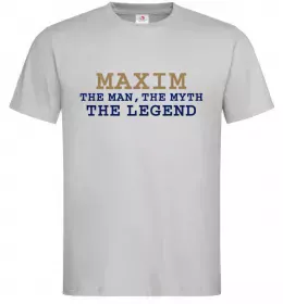 Мужская футболка Maxim the man the myth the legend Серый фото