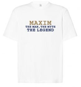 Футболка Оверсайз Maxim the man the myth the legend Футболка Оверсайз Maxim the man the myth the legend