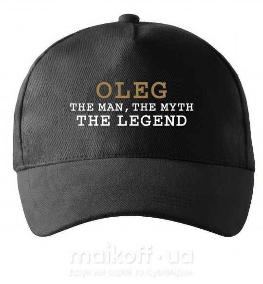 Кепка Oleg the man the myth the legend Черный фото