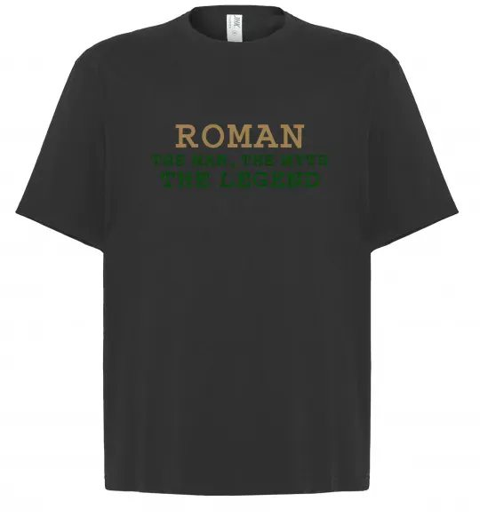 Футболка Оверсайз Roman the man the myth the legend Черный фото