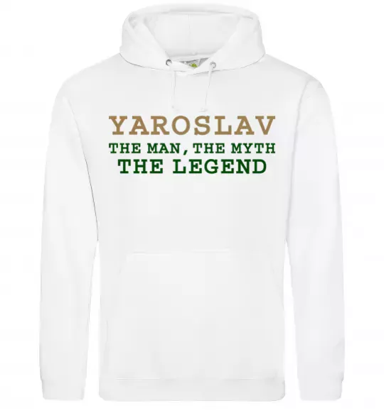 Чоловіча толстовка (худі) Yaroslav the man the myth the legend Білий фото