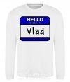 Світшот Hello my name is Vlad Білий фото